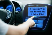 6 Reasons Why You Should Buy A Scion FR-S